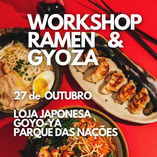 Workshop RAMEN & GYOZA 27 de OUTUBRO